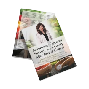 Achieving Greater Health and Beauty After Breast Cancer